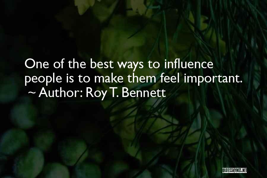 Inspirational Leaders Quotes By Roy T. Bennett