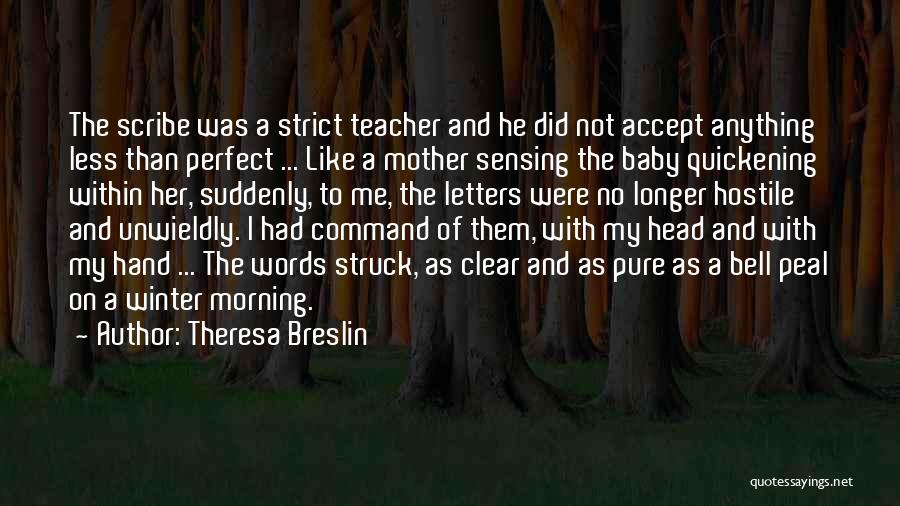 Inspirational Letters And Quotes By Theresa Breslin