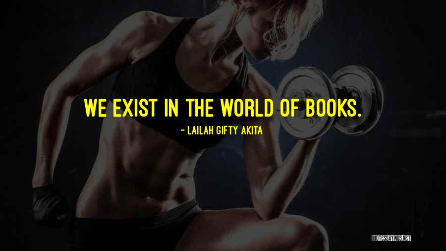 Inspirational Library Quotes By Lailah Gifty Akita