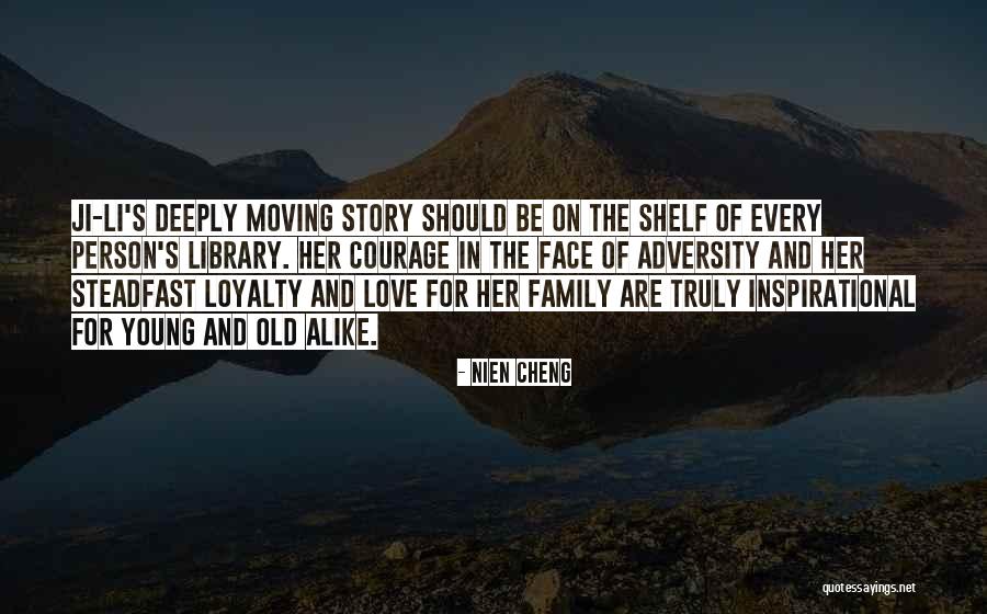 Inspirational Library Quotes By Nien Cheng Inspirational Library Quotes By Nien Cheng