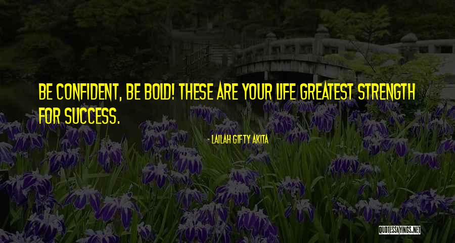 Inspirational Life Faith Quotes By Lailah Gifty Akita Inspirational Life Faith Quotes By Lailah Gifty Akita