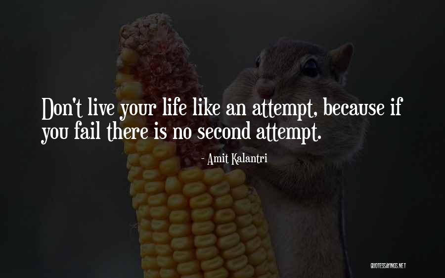 Inspirational Life Quotes By Amit Kalantri Inspirational Life Quotes By Amit Kalantri