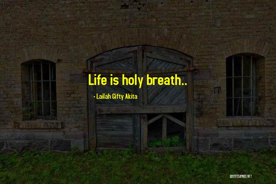 Inspirational Life Quotes By Lailah Gifty Akita Inspirational Life Quotes By Lailah Gifty Akita