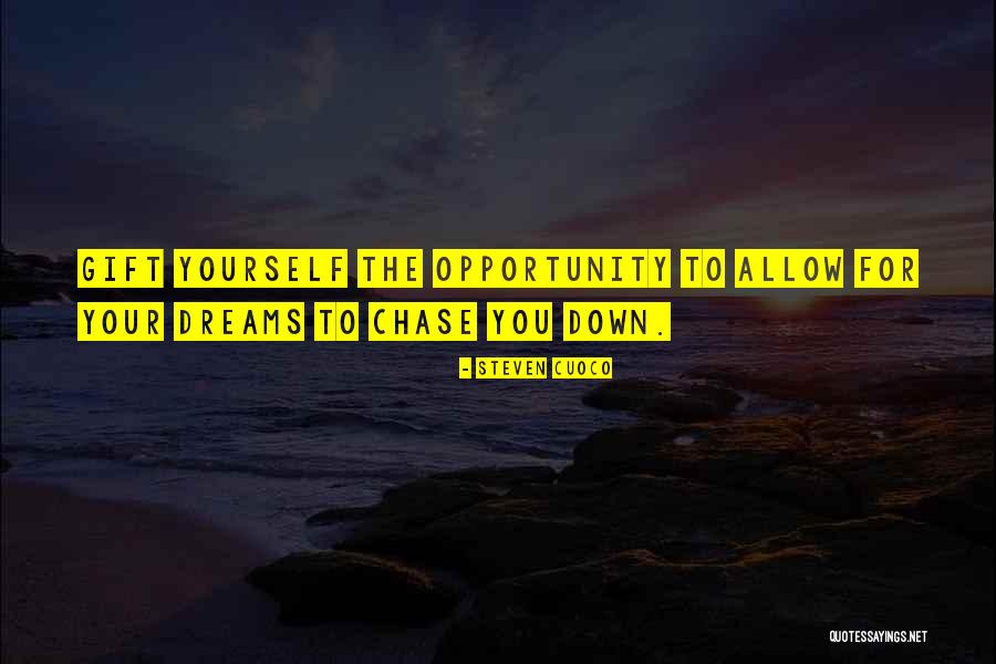 Inspirational Life Quotes By Steven Cuoco Inspirational Life Quotes By Steven Cuoco