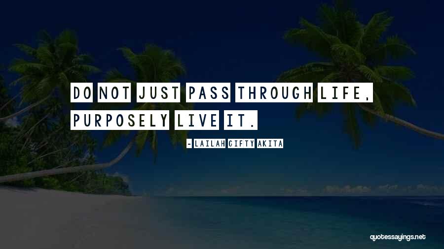 Inspirational Living Quotes By Lailah Gifty Akita