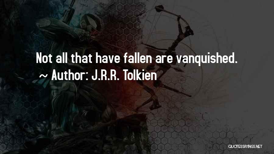 Inspirational Lord Of The Rings Quotes By J.R.R. Tolkien