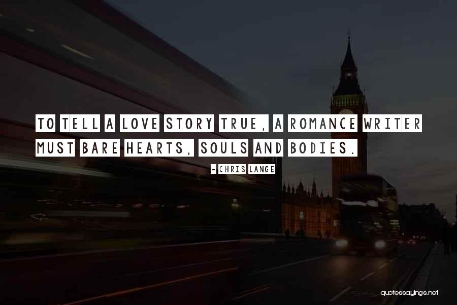 Inspirational Love And Romance Quotes By Chris Lange Inspirational Love And Romance Quotes By Chris Lange