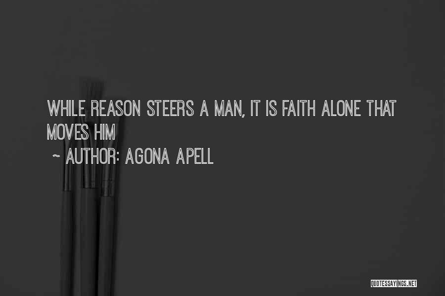 Inspirational Man Quotes By Agona Apell