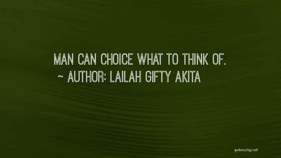 Inspirational Man Quotes By Lailah Gifty Akita