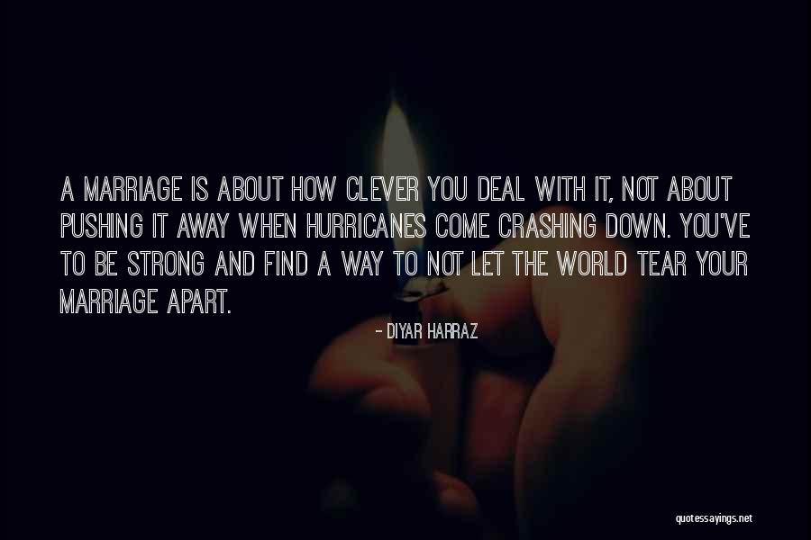 Inspirational Marriage Quotes By Diyar Harraz Inspirational Marriage Quotes By Diyar Harraz
