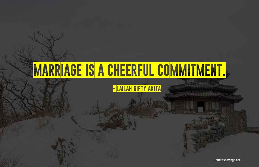 Inspirational Marriage Quotes By Lailah Gifty Akita Inspirational Marriage Quotes By Lailah Gifty Akita