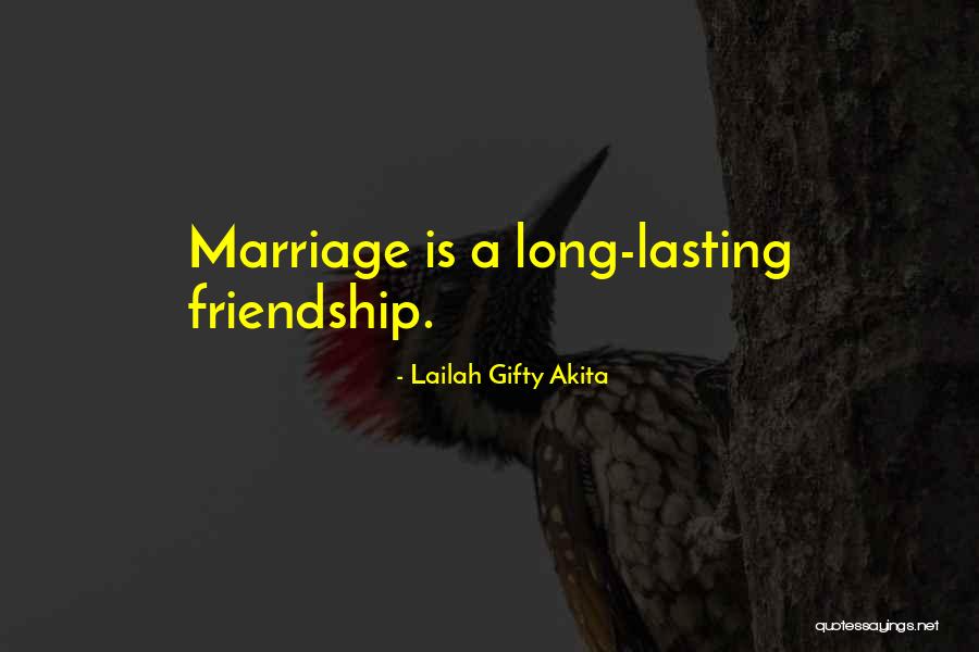 Inspirational Marriage Quotes By Lailah Gifty Akita