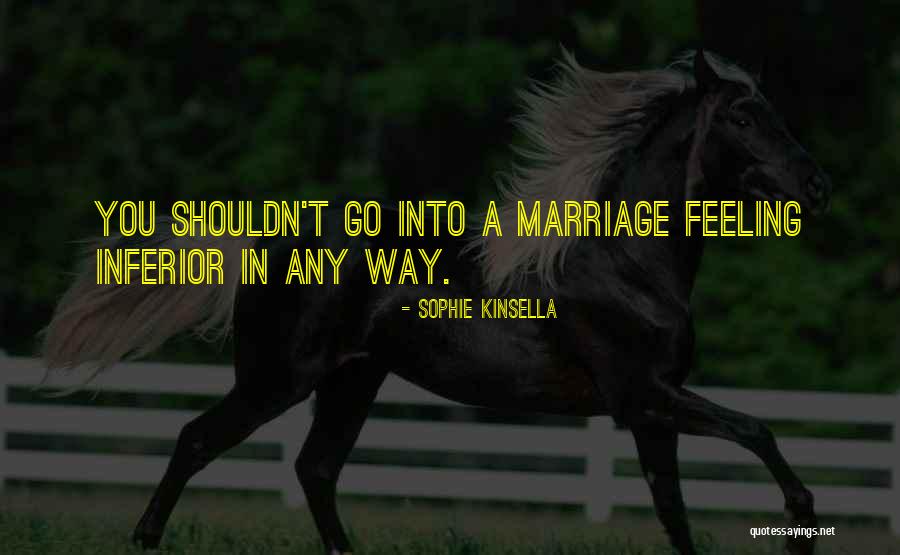 Inspirational Marriage Quotes By Sophie Kinsella