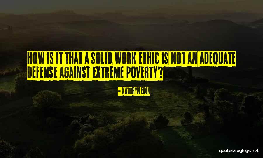 Inspirational Mathematics Quotes By Kathryn Edin Inspirational Mathematics Quotes By Kathryn Edin