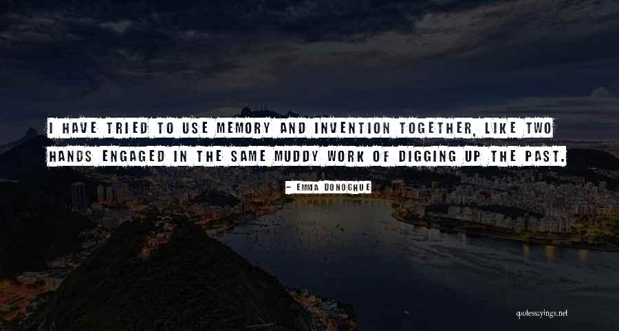 Inspirational Memory Quotes By Emma Donoghue Inspirational Memory Quotes By Emma Donoghue