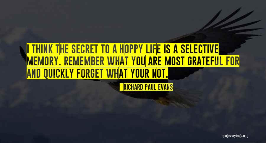 Inspirational Memory Quotes By Richard Paul Evans Inspirational Memory Quotes By Richard Paul Evans