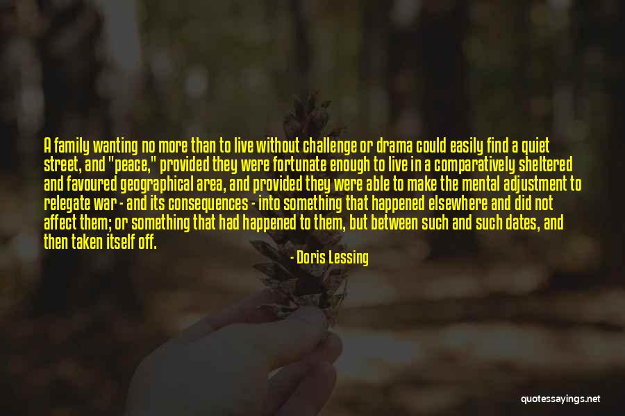 Inspirational Mentally Retarded Quotes By Doris Lessing Inspirational Mentally Retarded Quotes By Doris Lessing