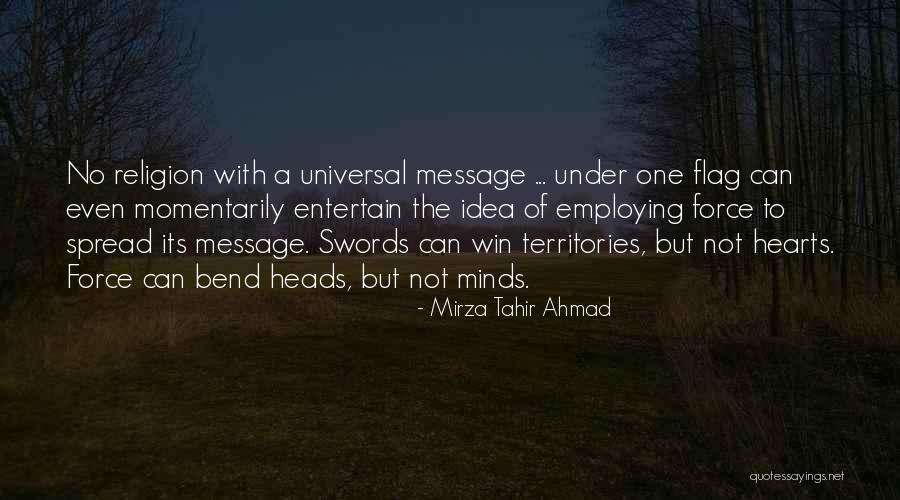 Inspirational Message Quotes By Mirza Tahir Ahmad