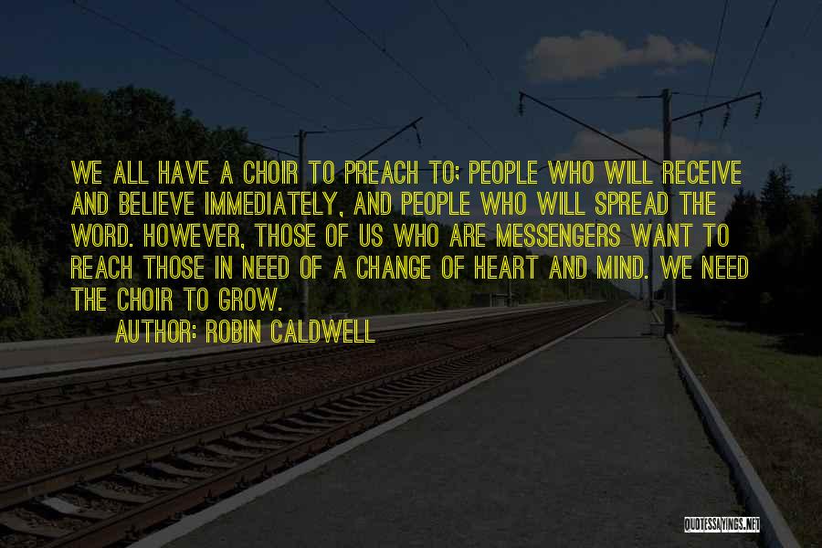 Inspirational Message Quotes By Robin Caldwell