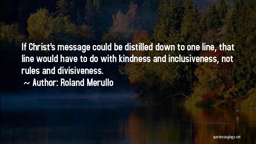 Inspirational Message Quotes By Roland Merullo