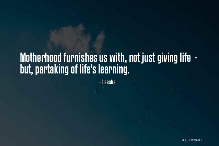 Inspirational Mothers Quotes By Eleesha Inspirational Mothers Quotes By Eleesha