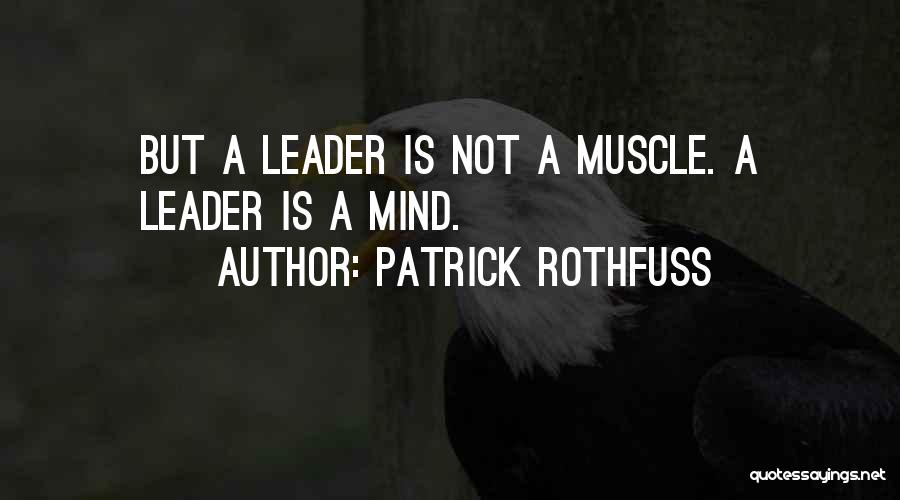 Inspirational Muscle Quotes By Patrick Rothfuss