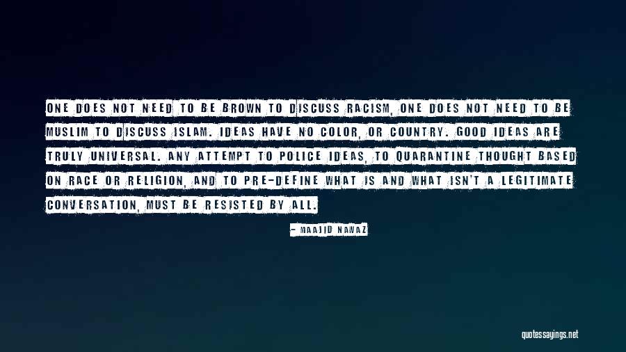Inspirational Muslim Quotes By Maajid Nawaz Inspirational Muslim Quotes By Maajid Nawaz
