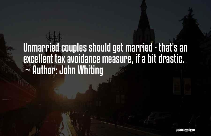 Inspirational Newlyweds Quotes By John Whiting