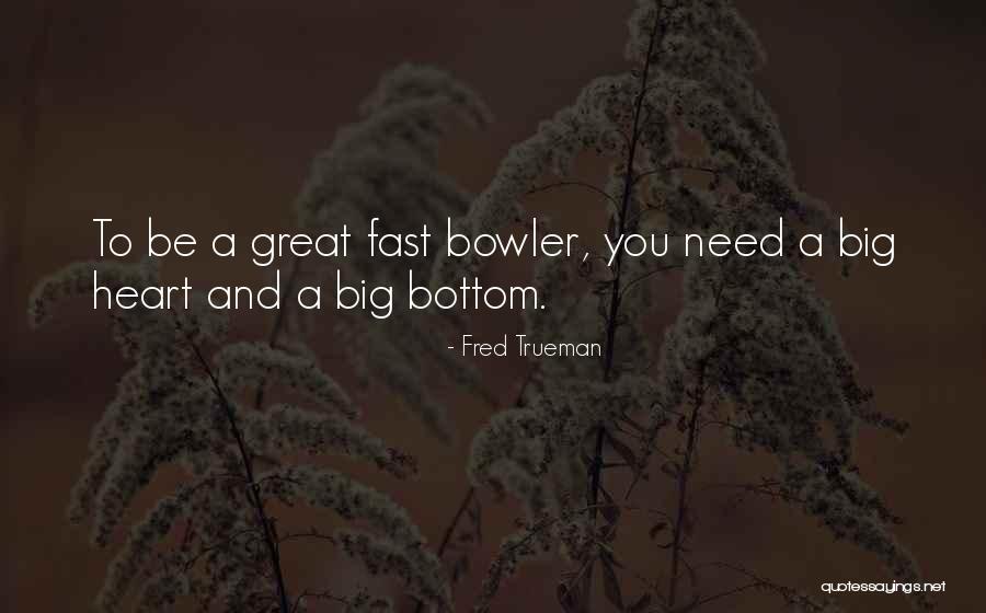 Inspirational Obituary Quotes By Fred Trueman Inspirational Obituary Quotes By Fred Trueman