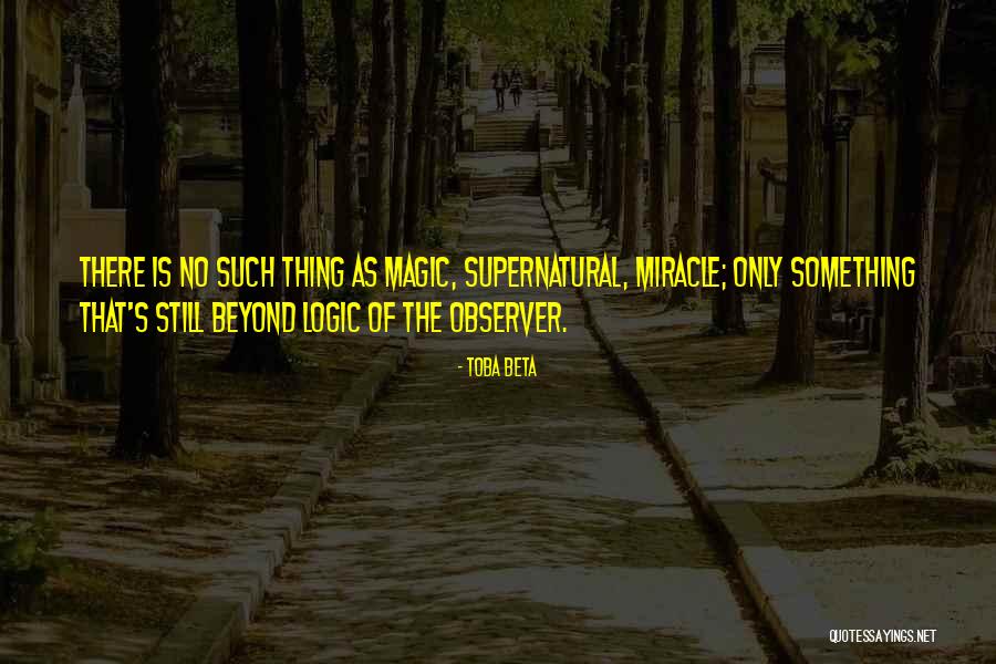 Inspirational Observation Quotes By Toba Beta Inspirational Observation Quotes By Toba Beta