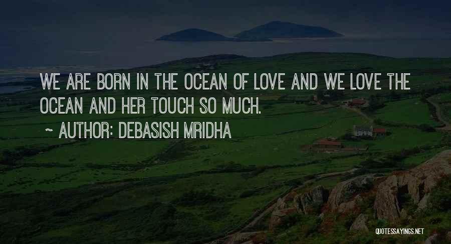 Inspirational Ocean Quotes By Debasish Mridha