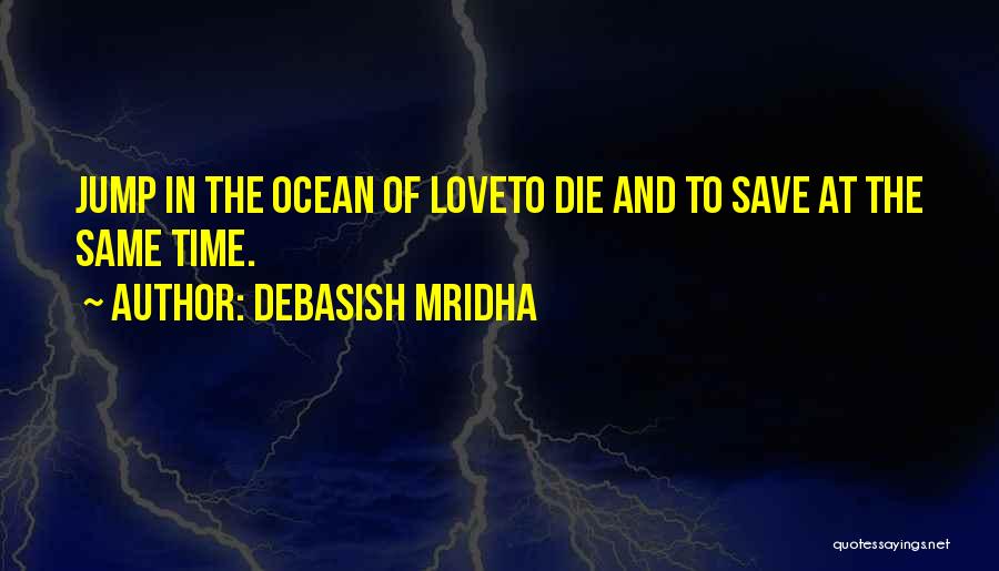 Inspirational Ocean Quotes By Debasish Mridha