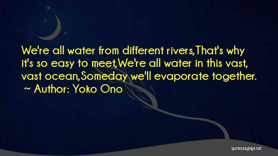 Inspirational Ocean Quotes By Yoko Ono