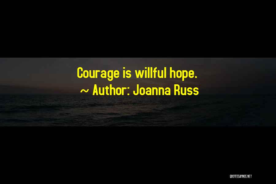 Inspirational Oncology Quotes By Joanna Russ