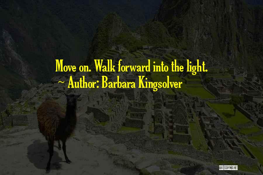 Inspirational One Line Quotes By Barbara Kingsolver