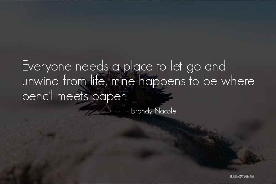 Inspirational One Line Quotes By Brandy Nacole