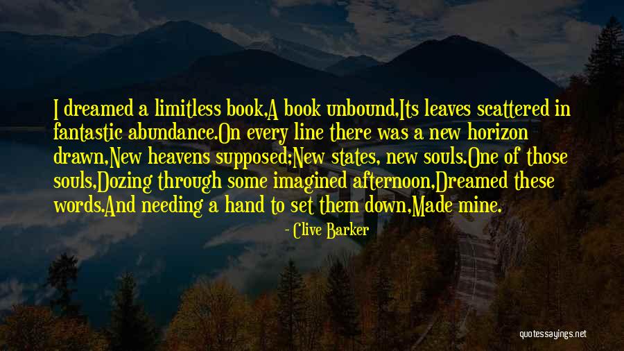 Inspirational One Line Quotes By Clive Barker