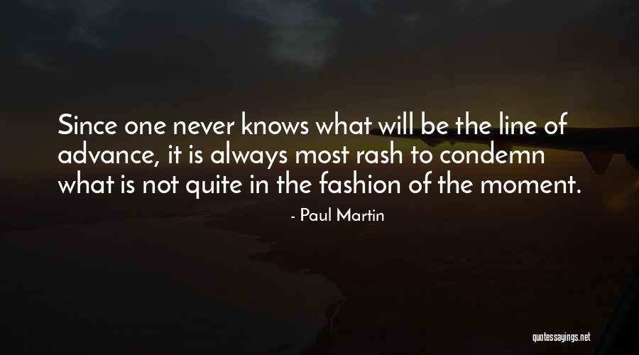 Inspirational One Line Quotes By Paul Martin