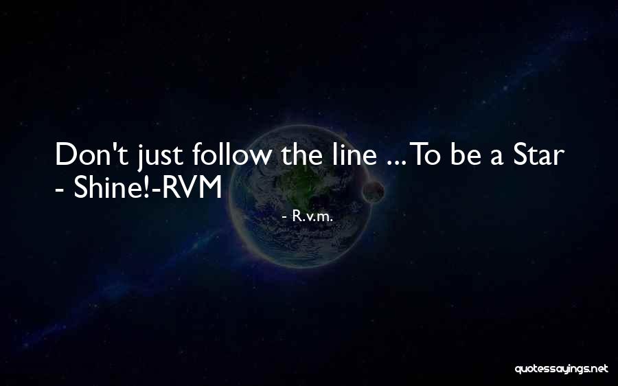 Inspirational One Line Quotes By R.v.m.