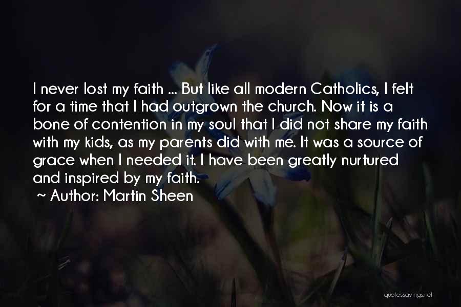 Inspirational Parents Quotes By Martin Sheen