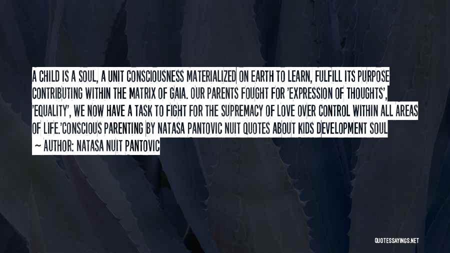 Inspirational Parents Quotes By Natasa Nuit Pantovic