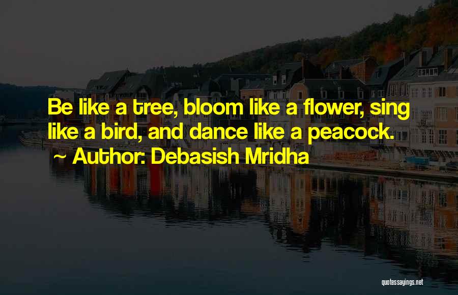 Inspirational Peacock Quotes By Debasish Mridha