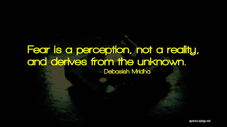 Inspirational Perception Quotes By Debasish Mridha