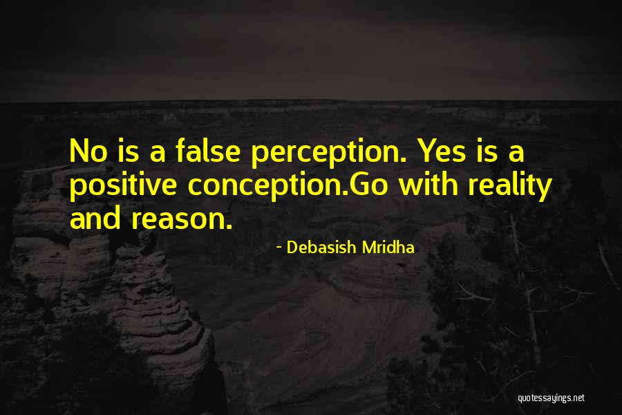 Inspirational Perception Quotes By Debasish Mridha Inspirational Perception Quotes By Debasish Mridha
