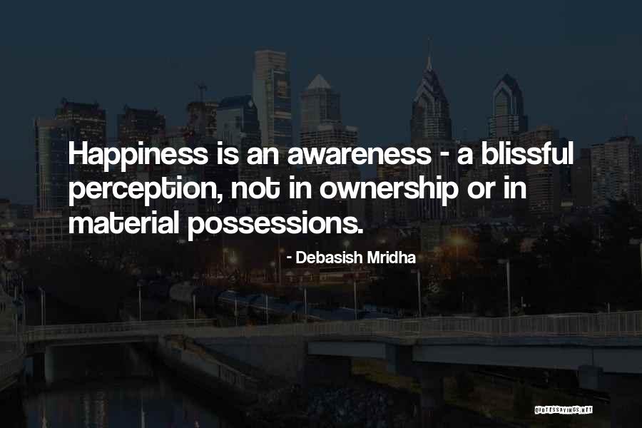 Inspirational Perception Quotes By Debasish Mridha Inspirational Perception Quotes By Debasish Mridha