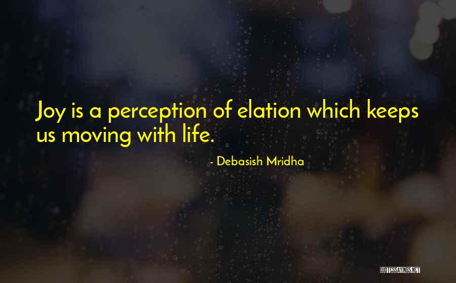Inspirational Perception Quotes By Debasish Mridha