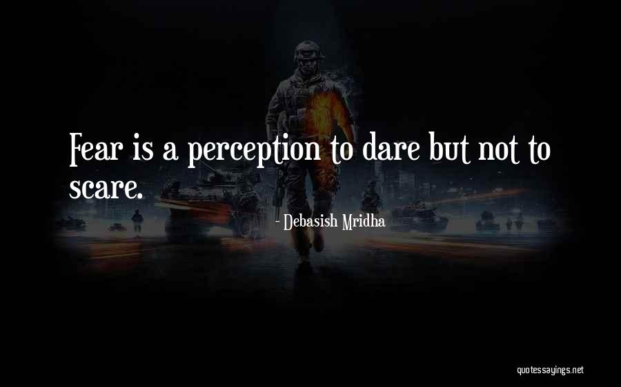 Inspirational Perception Quotes By Debasish Mridha Inspirational Perception Quotes By Debasish Mridha