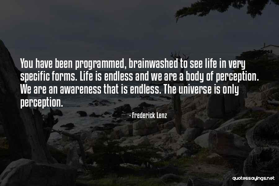 Inspirational Perception Quotes By Frederick Lenz Inspirational Perception Quotes By Frederick Lenz