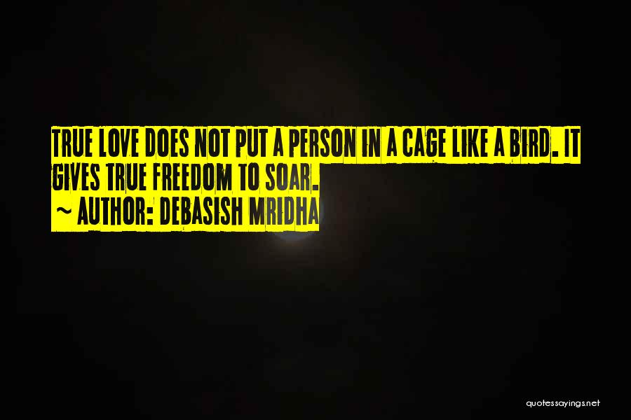 Inspirational Person Quotes By Debasish Mridha