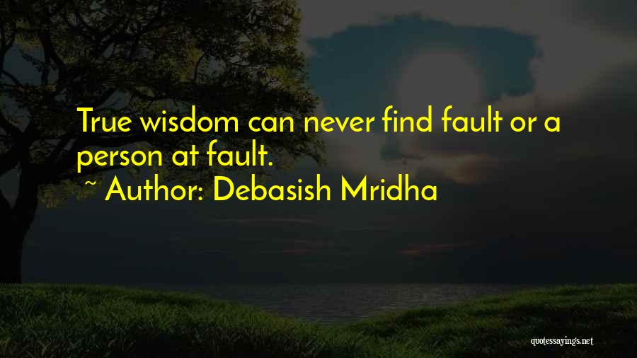 Inspirational Person Quotes By Debasish Mridha